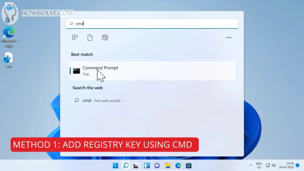 Click on Search and type CMD
