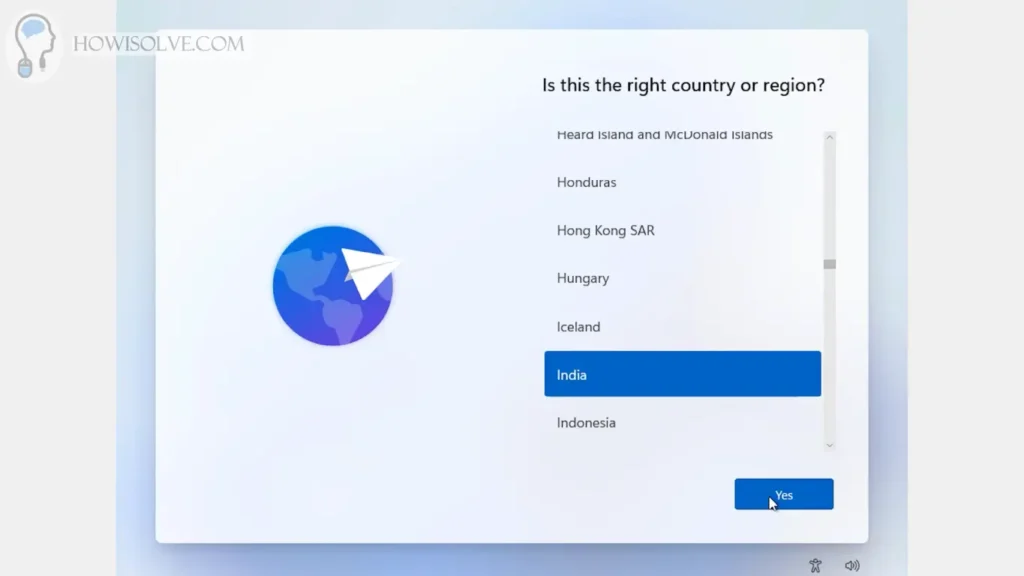 Select Your Country or Region and Click on Yes