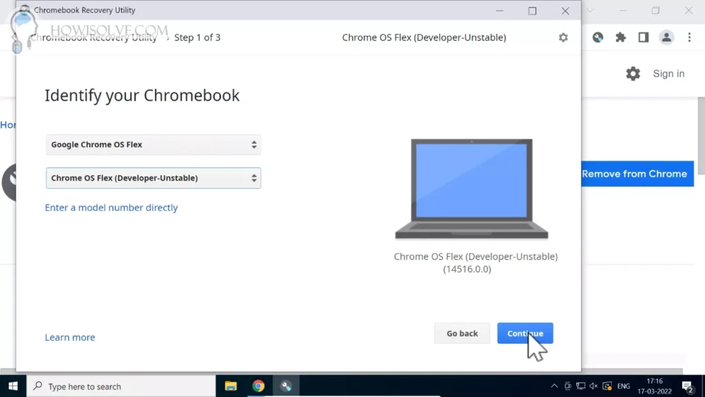 Select Manufacturer and Product as Google Chrome OS Flex then Click on Continue Button